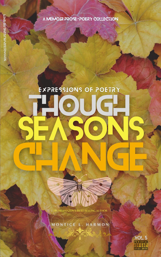 Though Seasons Change (print)