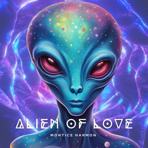 Alien of Love (Digital Single)